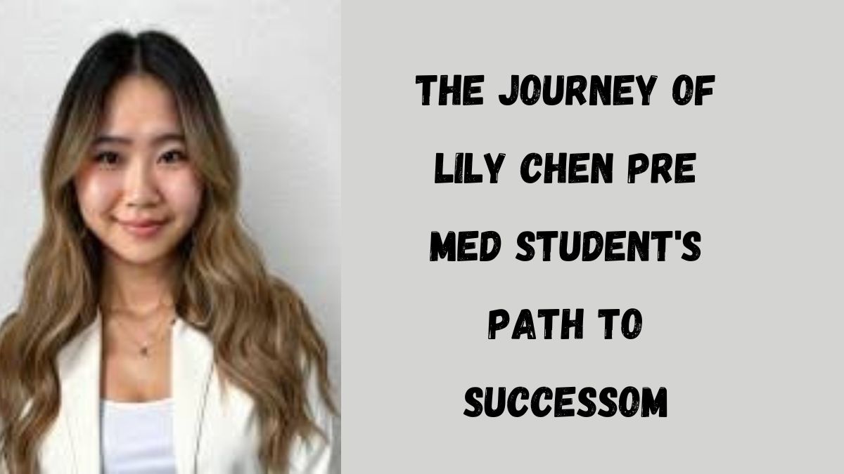 Lily Chen Pre Med Student's