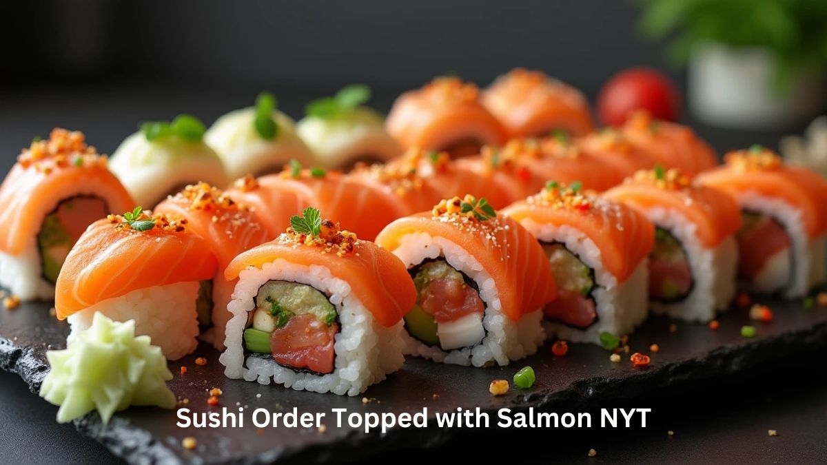 Sushi Order Topped with Salmon NYT