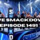 WWE SmackDown Episode 1491