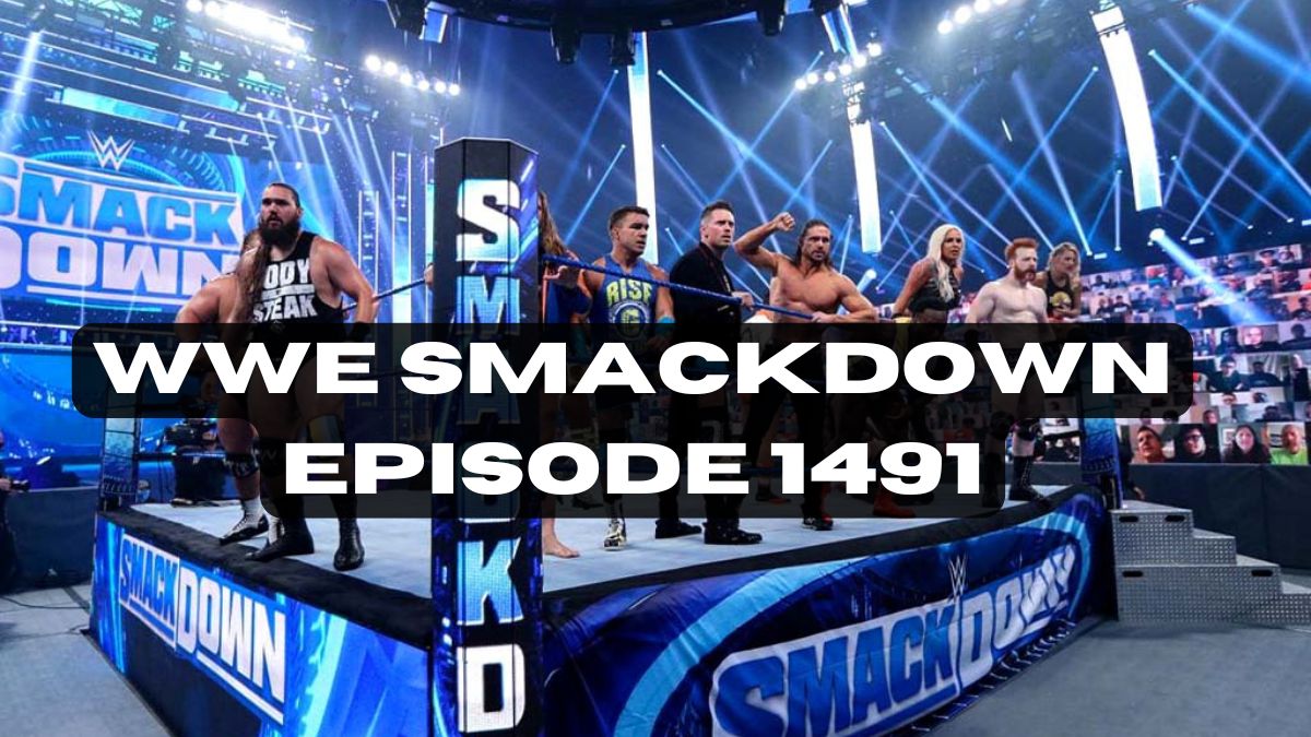 WWE SmackDown Episode 1491